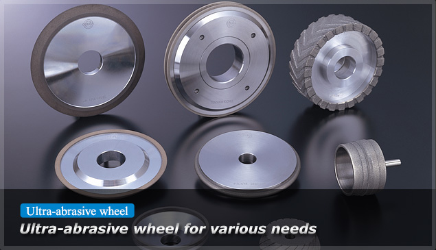 Ultra-abrasive wheel for various needs-Ultra-abrasive wheel
